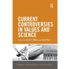 Current Controversies in Values and Science - Paperback