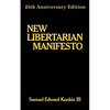 New Libertarian Manifesto - Paperback