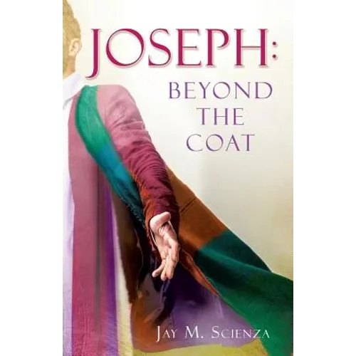 Joseph: Beyond the Coat - Paperback