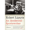 An Accidental Sportswriter - Paperback