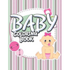 Baby Coloring Book - Paperback
