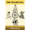 The Yellow Pill: Conceptual Basis of the Varna System - Paperback