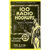 100 Radio Hookups: Radio Circuits for Experimenters from the 1920's - Paperback