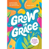Grow in Grace: 5-Minute Devotions for Preteen Girls - Paperback