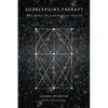 SourcePoint Therapy: Exploring the Blueprint of Health - Paperback