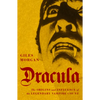 Dracula: The Origins and Influence of the Legendary Vampire Count - Paperback