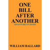 One Bill After Another: Adventures in Idaho - Paperback
