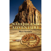 Navajoland Adventure - Paperback