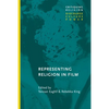 Representing Religion in Film - Hardcover