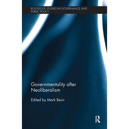 Governmentality after Neoliberalism - Paperback