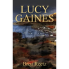 Lucy Gaines - Hardcover