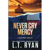 Never Cry Mercy (Jack Noble #10) - Paperback