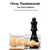 Chess Fundamentals - Hardcover