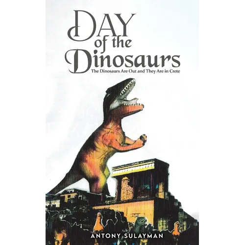 Day of the Dinosaurs - Paperback