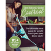 The Bikini Model Cookbook: The Ultimate Meal Guide To weight Loss & Your Own Bikini Body - Paperback