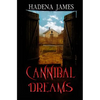 Cannibal Dreams - Paperback