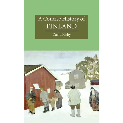 A Concise History of Finland - Hardcover