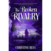 The Broken Rivalry - Paperback