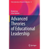 Advanced Theories of Educational Leadership - Hardcover