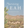 Surviving Leah: When Giving Up Isn't an Option - Hardcover