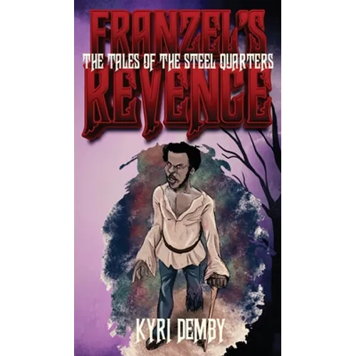 Franzel's Revenge - Hardcover