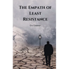 The Empath of Least Resistance - Paperback