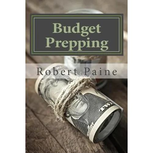 Budget Prepping - Paperback