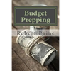 Budget Prepping - Paperback