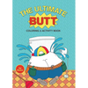 The Ultimate Butt Coloring and Activity Book - Paperback