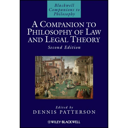 A Companion to Philosophy of Law and Legal Theory - Hardcover