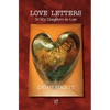 Love Letters to My Daughters-In-Law - Paperback