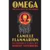 Omega: The Last Days of the World - Paperback