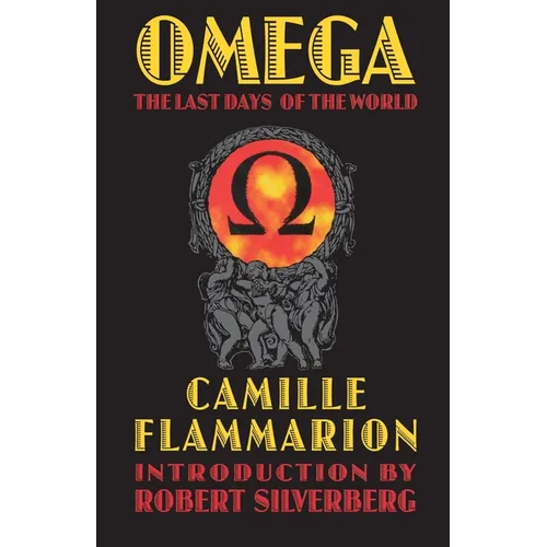 Omega: The Last Days of the World - Paperback