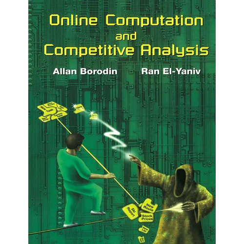 Online Computation and Competitive Analysis - Paperback