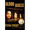 Fiona Frost: Blood Dolls - Paperback
