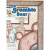 The Grumble Bear - Hardcover