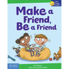 Make a Friend, Be a Friend - Paperback