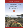 The Desert Islands of Mexico's Sea of Cortez - Paperback