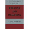 Counting and Measuring: An Approach to Number Education in the Infant School - Paperback