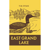 East Grand Lake - Hardcover