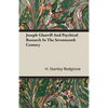 Joseph Glanvill And Psychical Research In The Seventeenth Century - Paperback