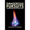 Dangerous Pursuits: Mediumship, Mind, and Music - Paperback