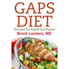 Gaps Diet: Recipes for Rapid Gut Repair - Paperback