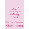 Pink Champagne Pt 1.: Smoke, Mirrors, and Life - Paperback