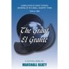The Grant/El Grante: Compilation of Short Stories Growing up in a Small Country Town 1944 to 1964 - Paperback