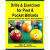 Drills & Exercises for Pool and Pocket Billiard: Table Layouts to Master Pocketing & Positioning Skills - Paperback