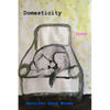 Domesticity - Paperback