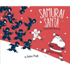 Samurai Santa: A Very Ninja Christmas - Hardcover
