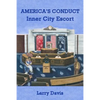 America's Conduct: Inner City Escort - Paperback