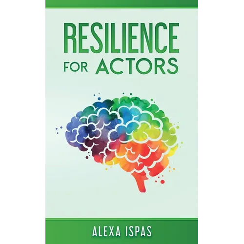 Resilience for Actors - Paperback